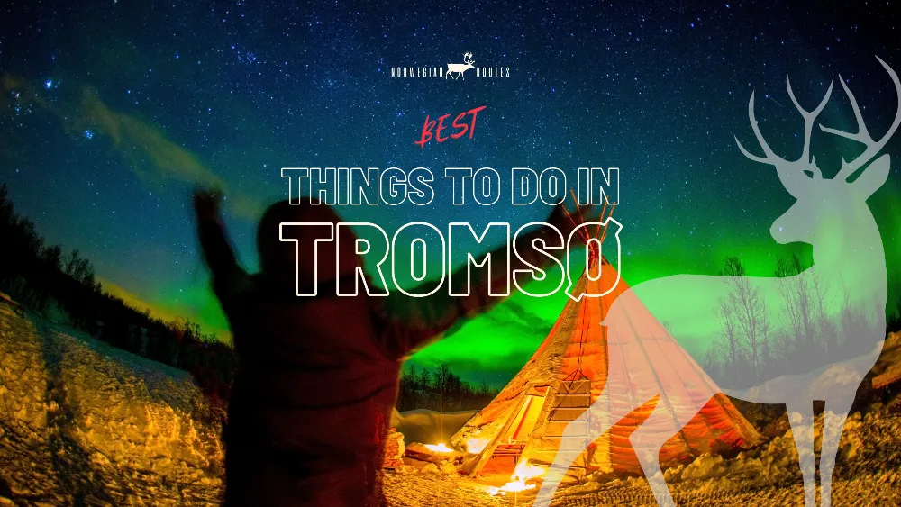 Things to Do in Tromsø - Tromsø Travel Guide Norway